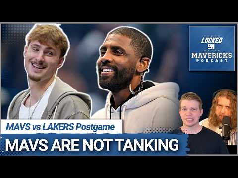 Why the Mavs ARE NOT TANKING as the NBA Cracks Down on Jazz/Pacers | Mavericks vs Lakers Postgame