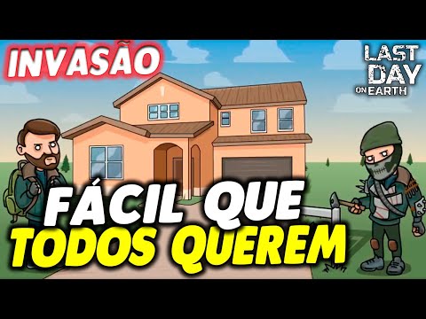 INVASÃO FÁCIL QUE TODOS QUEREM - Last Day On Earth