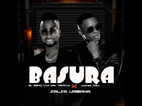 Basura - Genio los del templo ft Xamir sam #salsaurbana #ecuador #colombia pronto video oficial