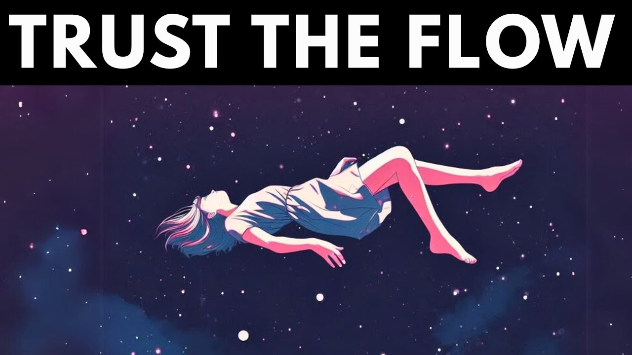 The More You Trust, The More Life Flows