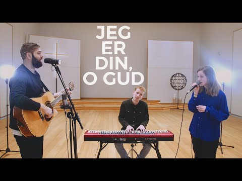 Jeg er din, o Gud - Kristian Bonde-Nielsen // Stille Stunder