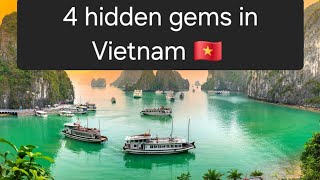 4 Hidden Gems in Vietnam You Won’t Find in Guidebooks | Secret Travel Destinations in Vietnam