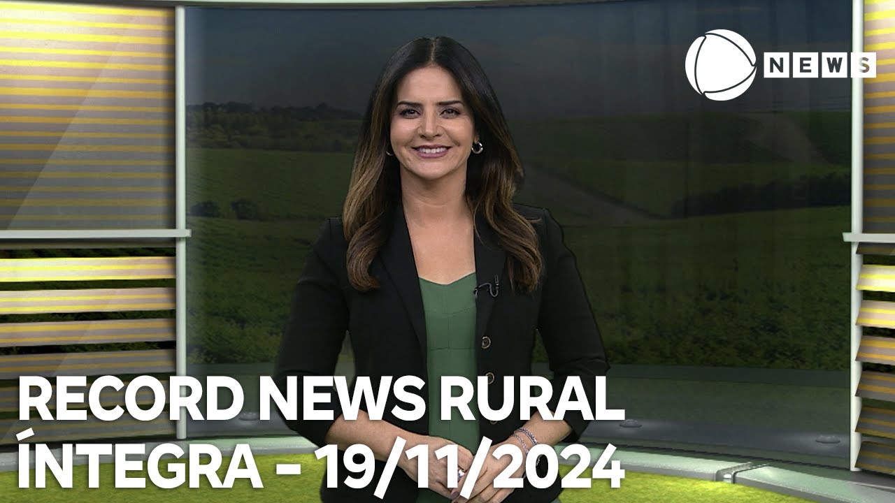 Record News Rural - 19/11/2024