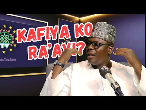 Kafiya Ko Ra'ayi Ko Imani?| SHAHARA TALK SHOW. EPISODE.66