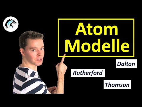 ATOMMODELLE – (Dalton, Thomson, Rutherford) | Physik Tutorial