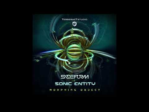 Sideform & Sonic Entity - Morphing Object | Full EP