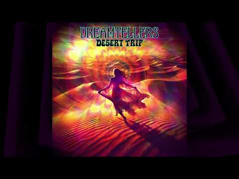 The Dreamtellers - Desert Trip