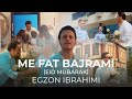 Egzon Ibrahimi - Me Fat Bajrami (Eid Mubarak)