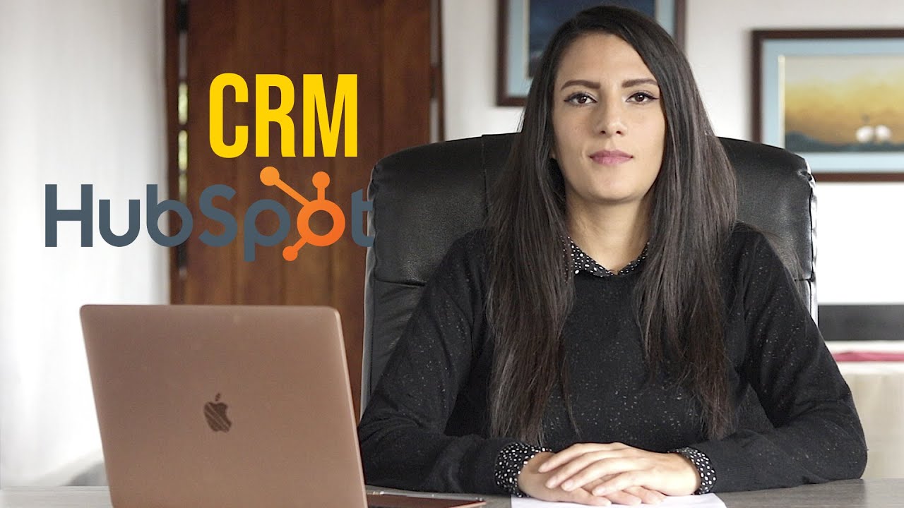 CRM: HubSpot ¿Qué es y Cómo se Utiliza?