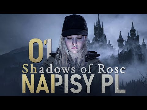 Resident Evil Village Shadows of Rose PL #1 - Premiera - 4K Gameplay PL + Spolszczenie