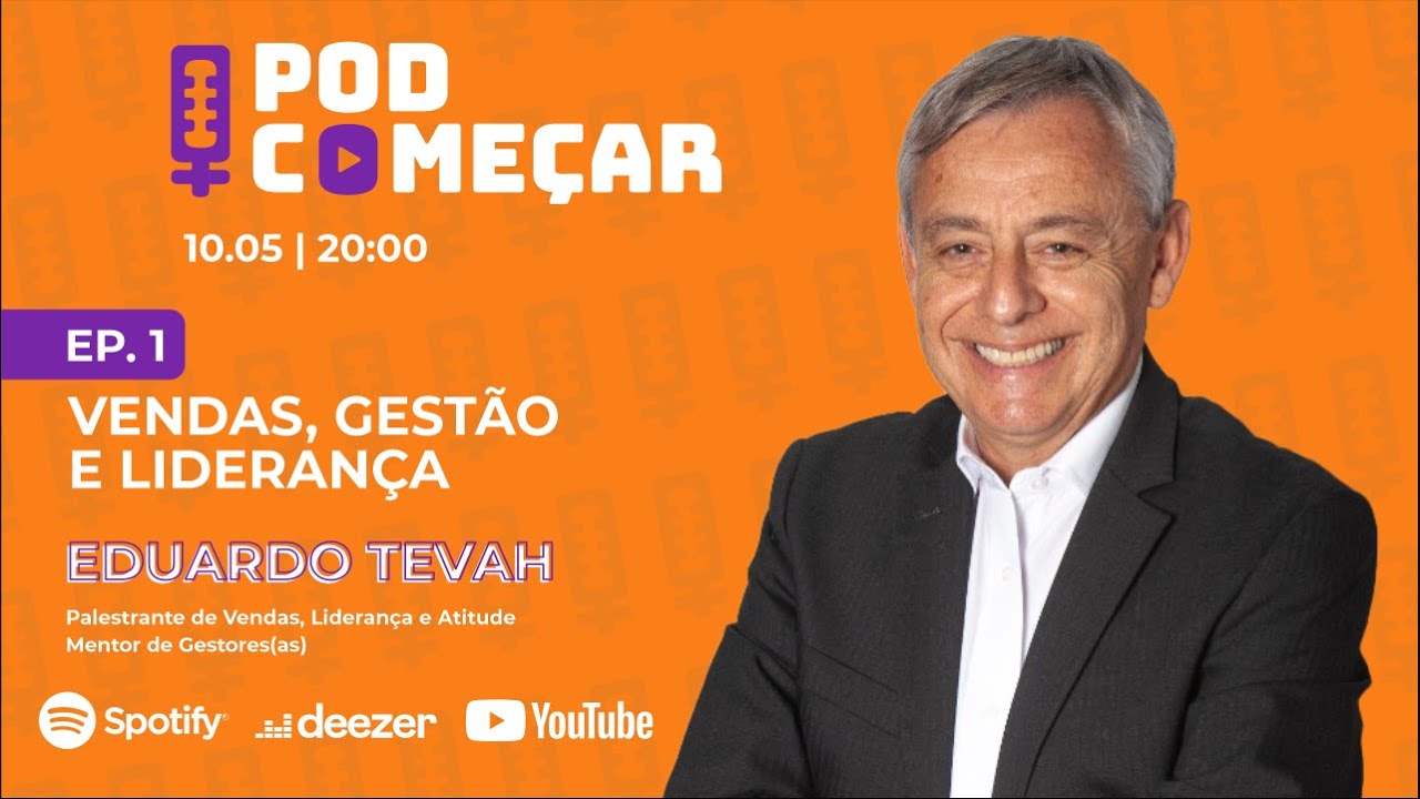 Vendas, Marketing e Empreendedorismo | Participação de Eduardo Tevah