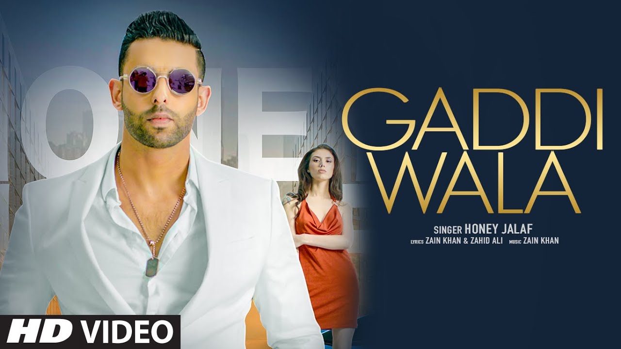 Gaadi Wala Lyrics - Honey Jalaf