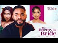 THE ENEMY'S BRIDE - CHIKE DANIEL/STEFANIA BASSEY/GENEVIEVE / NIGERIAN MOVIES 2023 LATEST FULL MOVIES