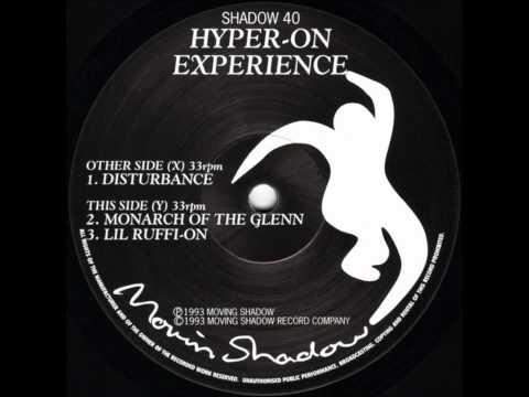 Hyper On Experience - Monarch Of The Glenn