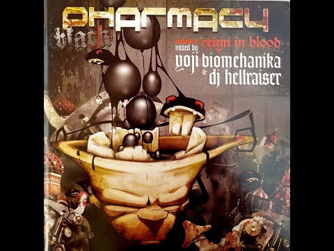 Pharmacy - Reign In Blood Vol. 4 - Disc 1: Hellraiser