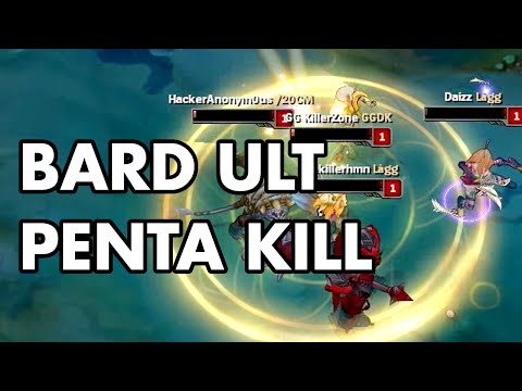 BARD ULT PENTA KILL!