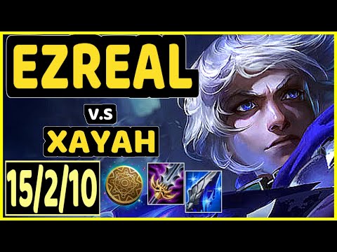 ZVEN (EZREAL) vs XAYAH - 15/2/10 KDA BOTTOM ADC CHALLENGER GAMEPLAY - NA