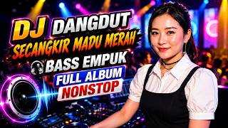 Download lagu DJ SECANGKIR MADU MERAH BASS EMPUK ENAK BANGET | Aulia RA mp3 Download lagu DJ SECANGKIR MADU MERAH BASS EMPUK ENAK BANGET | Aulia RA mp3