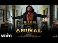 Animal Yaalo Yaala Video Song | Ranbir K,Rashmika, Anil, Bobby Sandeep B,Jaani | Animal trailer song