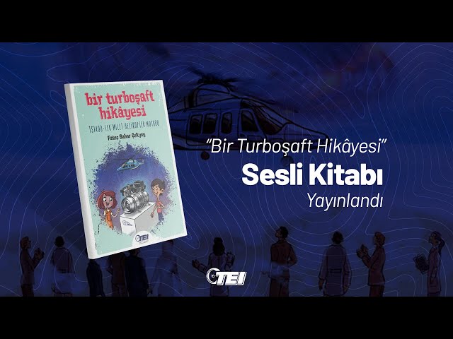Bir Turboşaft Hikâyesi | Sesli Kitap