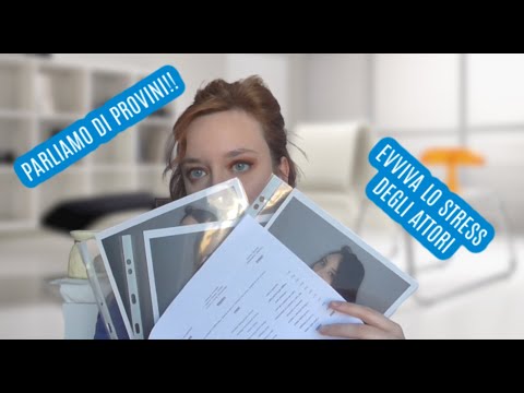 Come si svolge un provino e come prepararsi