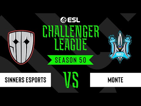 LIVE: SINNERS Esports vs Monte - ESL Challenger League - Season 50 EU