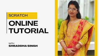 Scratch Tutorial for Beginner || Scratch Online class || best Scratch Project