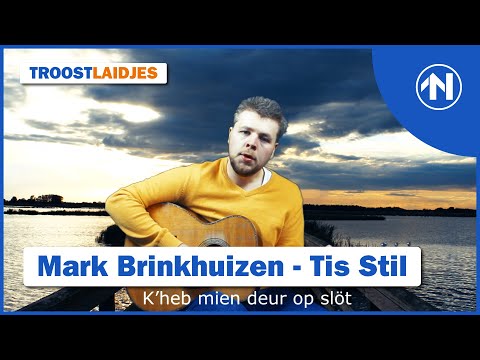 Grunneger Troostlaidjes: Mark Brinkhuizen - Tis Stil