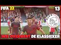 Wie overwint er in De beladen Klassieker! | FIFA 22 Ajax Career Mode #13