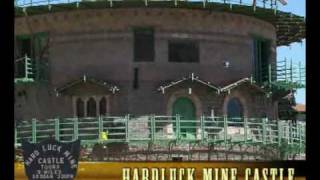 Hardluck Mine Castle
