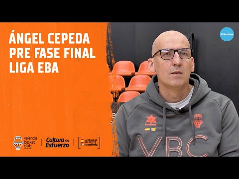 Ángel Cepeda pre fase final Liga EBA