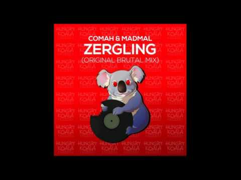 Comah & MadMal - Zergling (Original Brutal Mix) [Free Music Download 320Kbps]