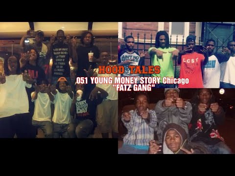 051 YOUNG MONEY STORY Chicago "Zeko World- Fatz Gang" |Hood Tales|