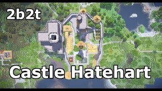 2b2t Castle Hatehart Restored