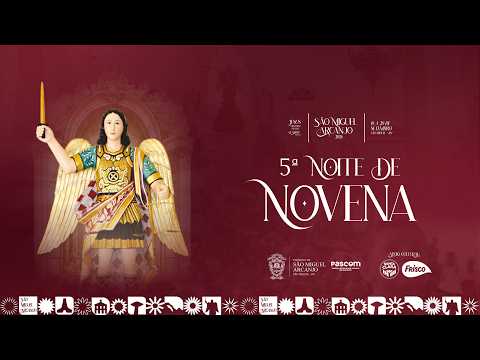 5ª Noite de Novena - Festa de São Miguel Arcanjo - 2026