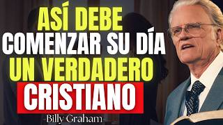 10 MINUTOS Con Dios Que Pueden Transformar Tu Día | Billy Graham
