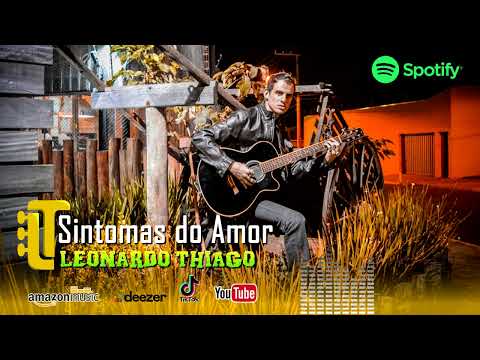 Sintomas Do Amor - Leonardo Thiago