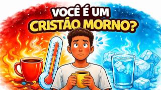 6 sinais de um cristão morno (e talvez você não perceba) | #FéVerdadeira #vidacristã #estudobiblico