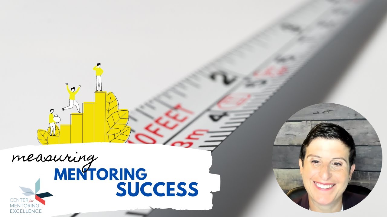 Measuring Mentoring Success