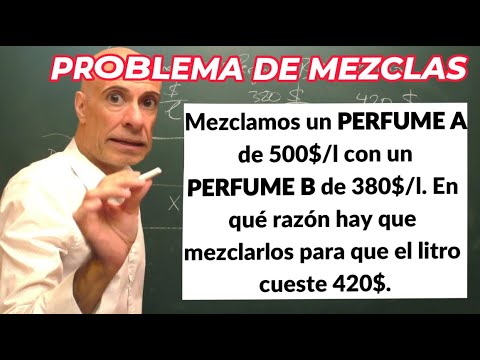 PROBLEMA DE MEZCLAS. Matemáticas Básicas