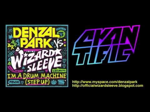 [Cyantific Remix] Denzal Park Vs Wizard Sleeve - I'm A Drum Machine (Step Up)