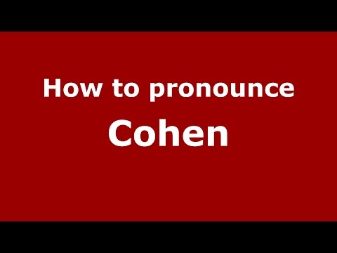 How to pronounce Cohen