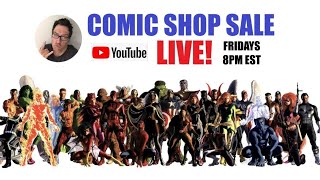 LIVE Friday Comics Shop BIN Claim Sale &amp; Lounge Chat #192 #comicbooks #comic #livestream
