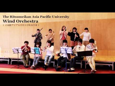 【ようこそAPUへ ”新入生へ贈る言葉”】 吹奏楽部 / 【Words of welcome to new APU students】 APU Wind Orchestra
