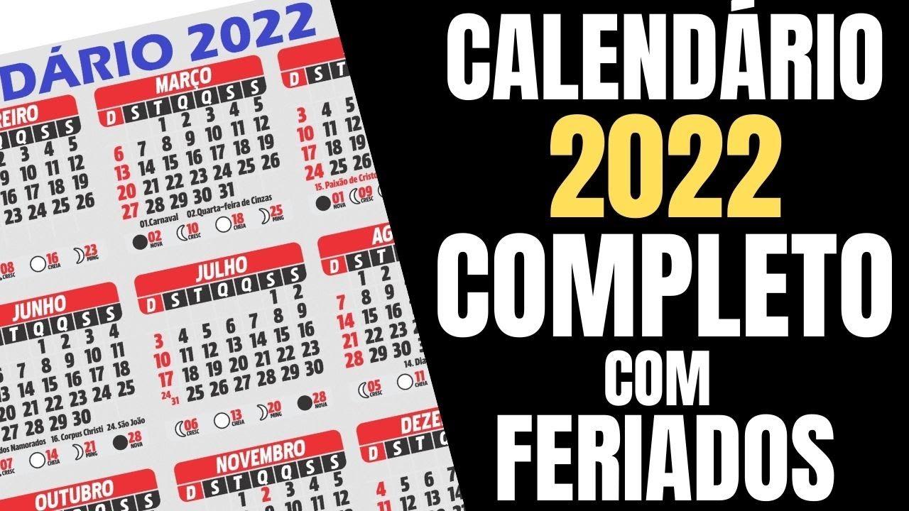 Watch Now CALENDÁRIO 2022 COMPLETO COM FERIADOS NACIONAIS E LUAS DE 2022 CALENDÁRIO 2022 COMPLETO COM FERIADOS NACIONAIS E LUAS DE 2022