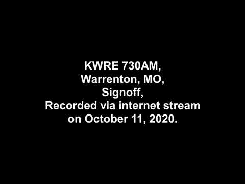 KWRE 730AM, Warrenton, MO, Signoff, October 11, 2020