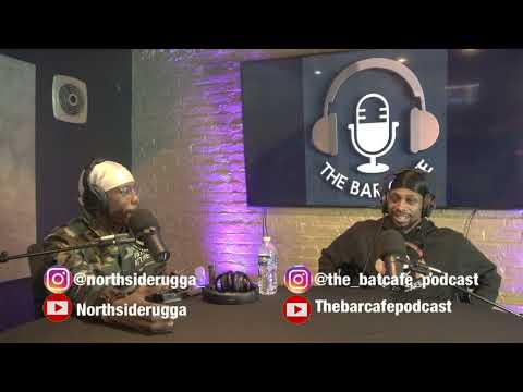 BARCAFE X NORTHSIDE RUGGA FULL INTERVIEW!!