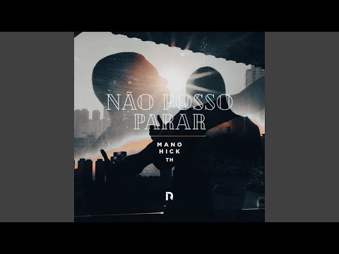 Não Posso Parar