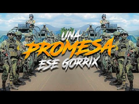 UNA PROMESA - Rap Motivación Militar & Policia - Ese Gorrix (2025)