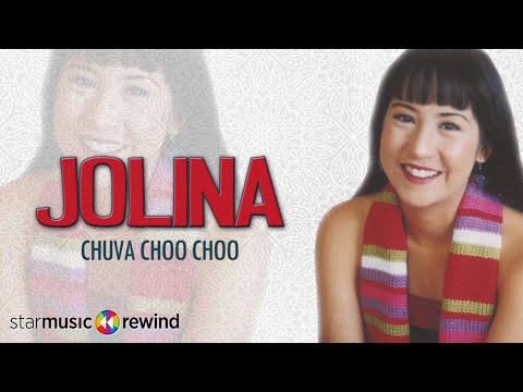 Jolina Magdangal - Chuva Choo Choo (Audio)🎵| Jolina